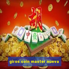 giros coin master nueva